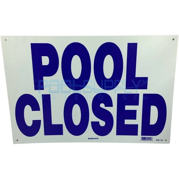 Pool Closed Sign