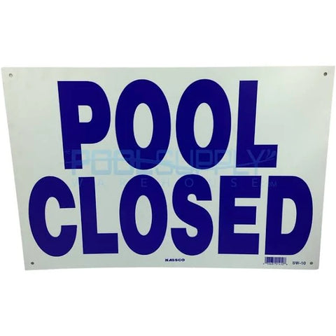 Pool Closed Sign - SW-10